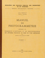Jean Hurault, Manuel de photogrammétrie, Tome I et II